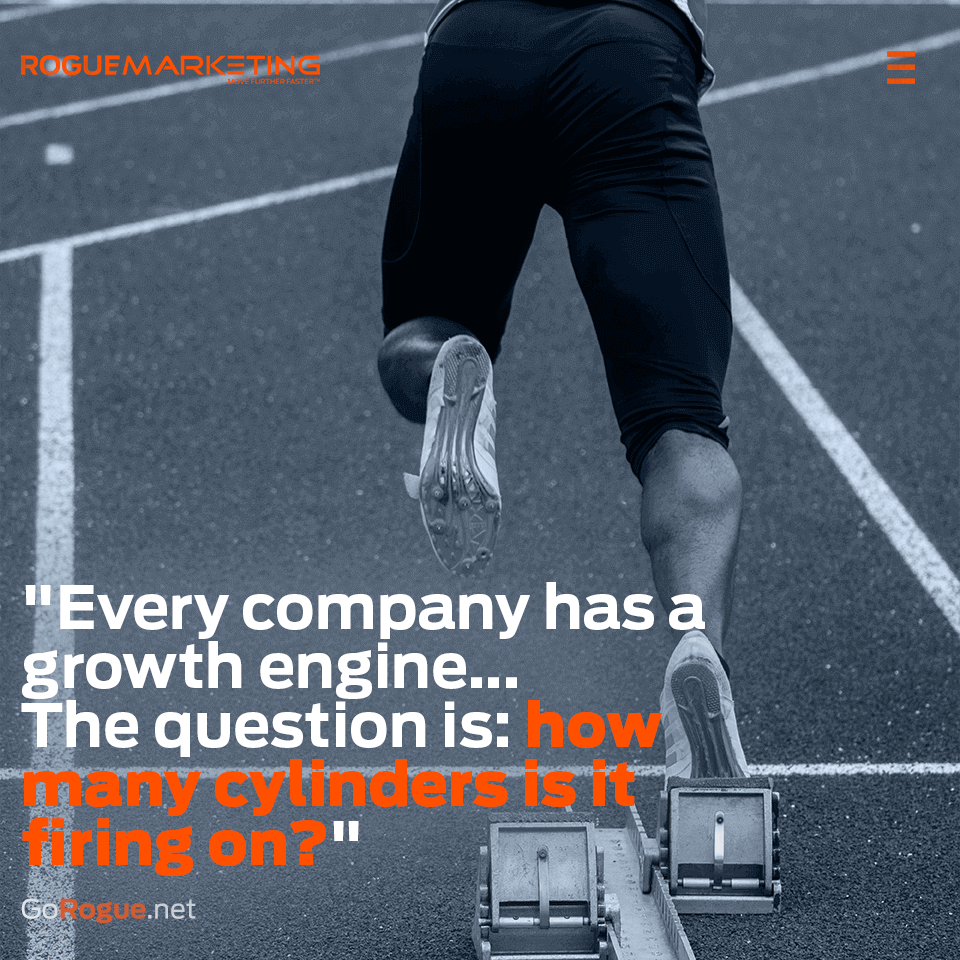 Every company has a growth engine