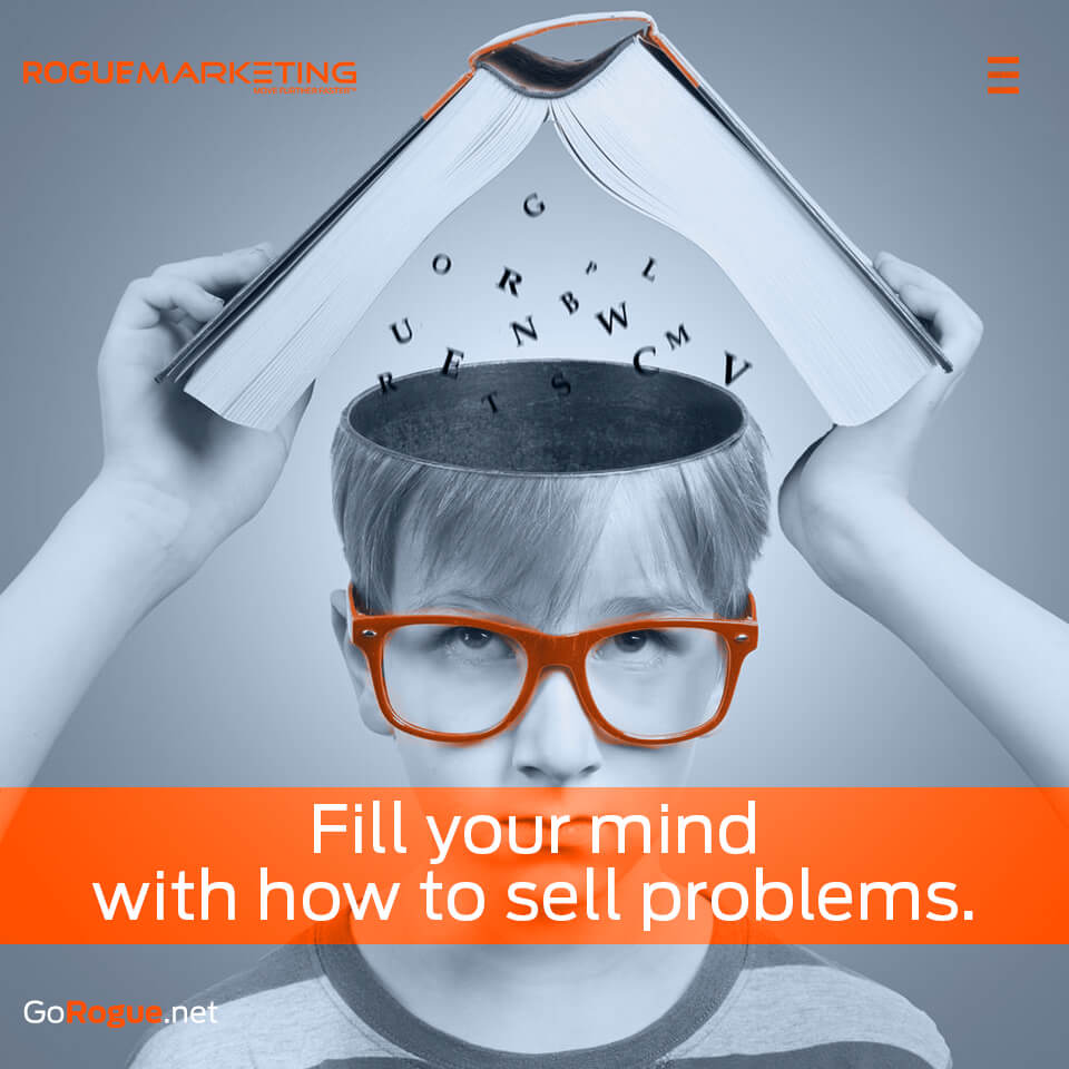 Fill up your mind with knowledge