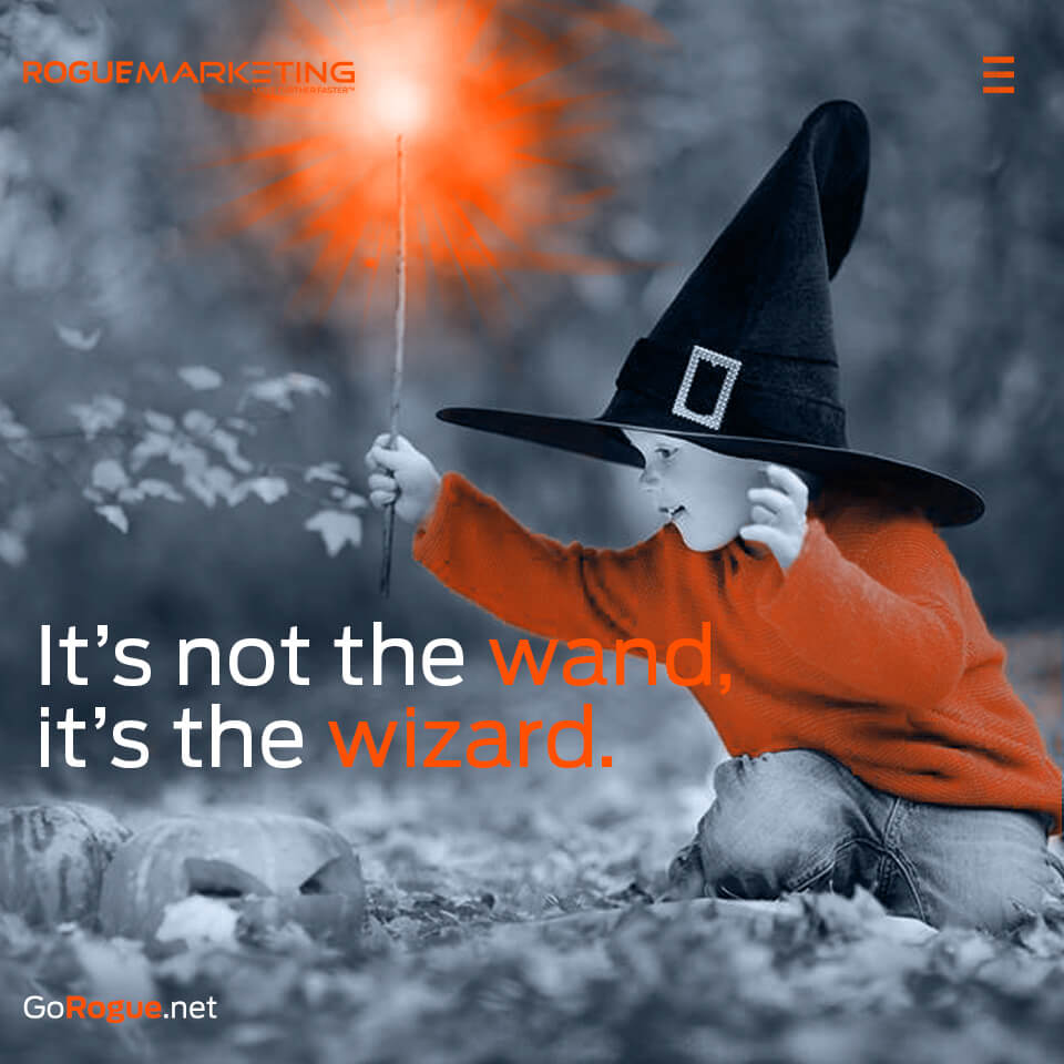 Its not the wand its the wizard