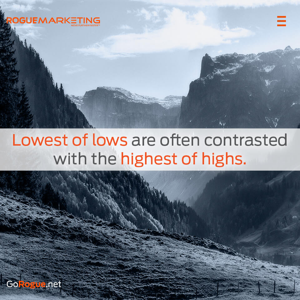 Lows are contrasted by highs quote
