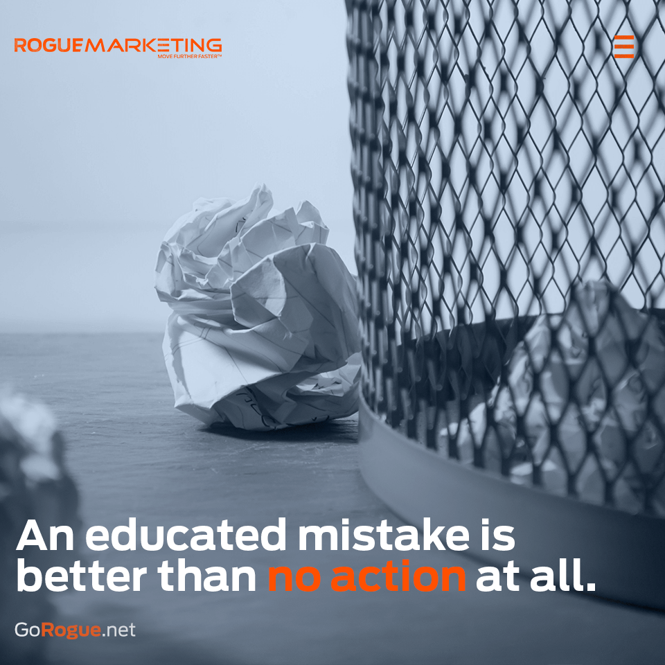 Making mistakes is better than nothing