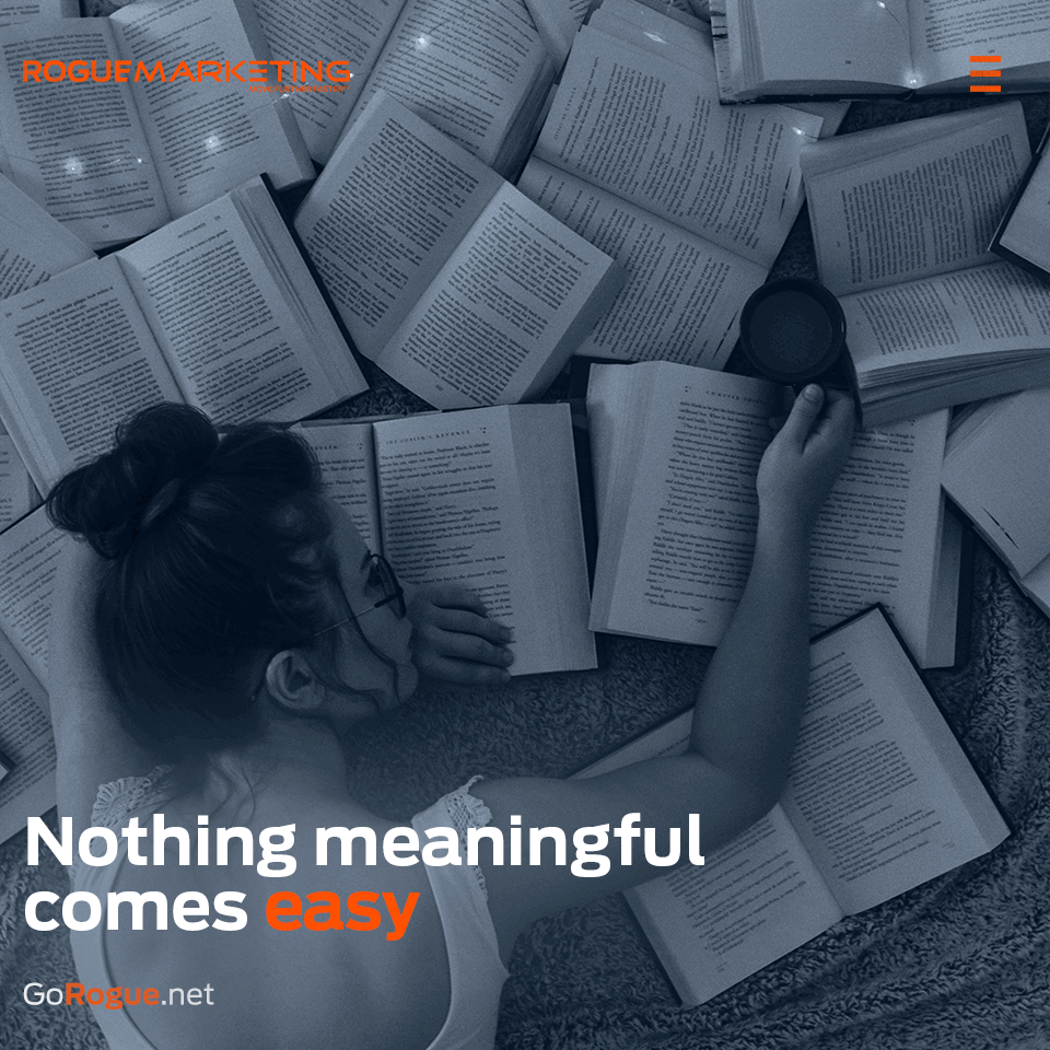 Nothing comes easy