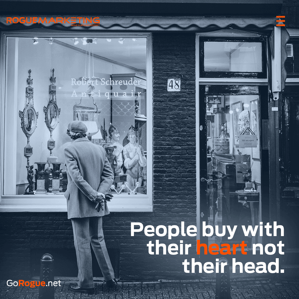 People buy with their heart