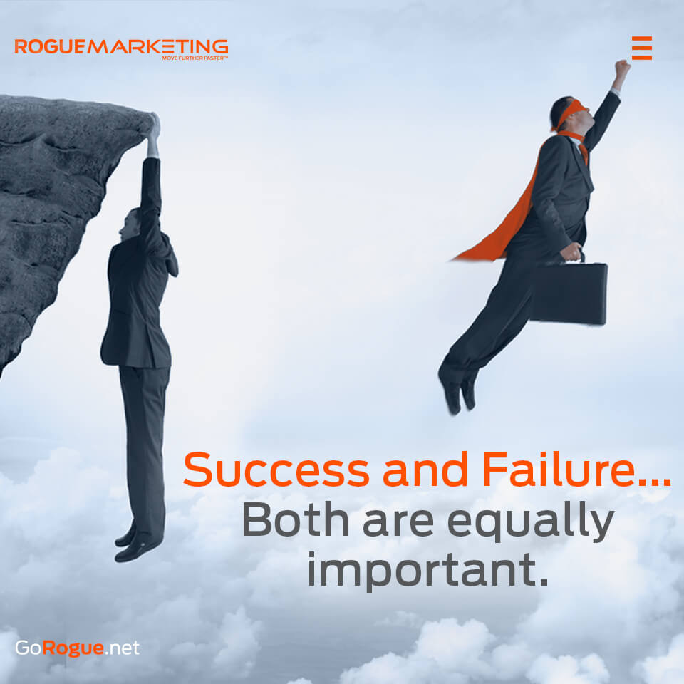 Success and failure both are equally important