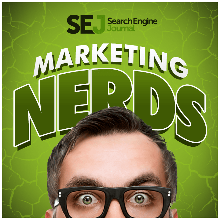 sej-marketing-nerds-featured